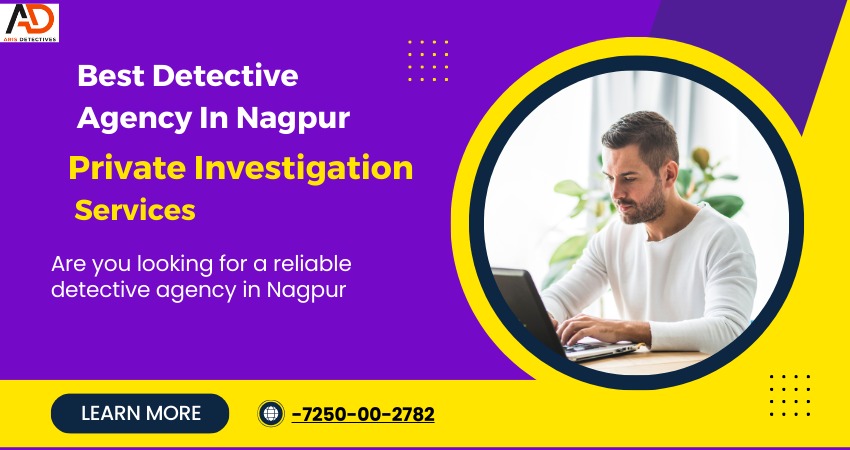 detective agency in Nagpur