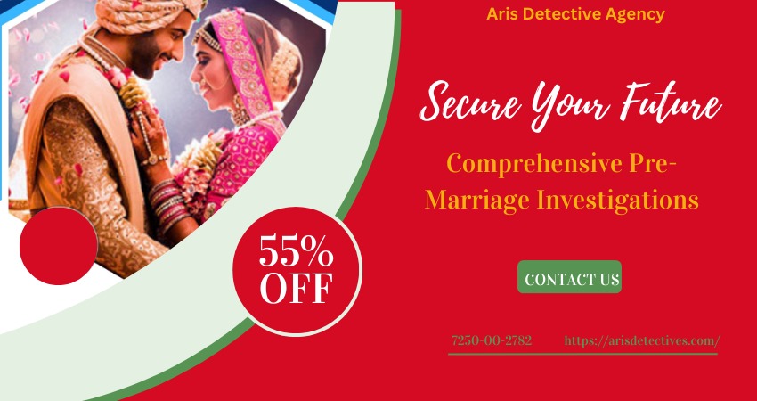 pre marriage detective agency in noida