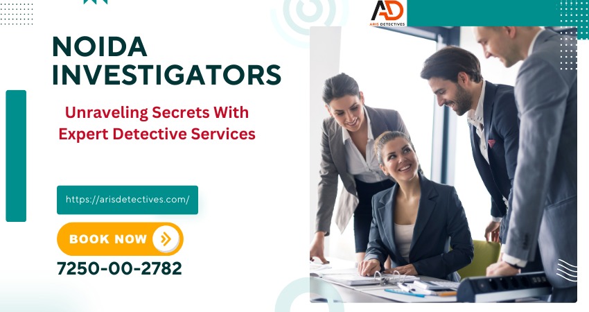 detective services in Noida