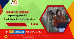 detective agency near me Delhi