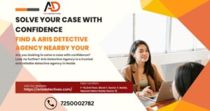 detective agency in Noida