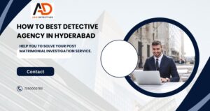 detective agency Hyderabad