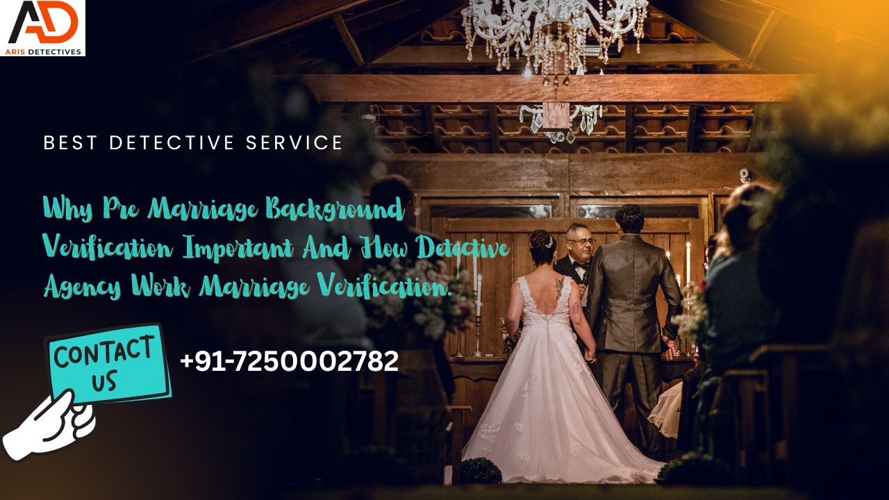 Pre-Marriage Background Verification