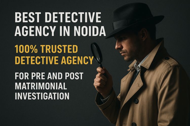 professional detective agency in Noida