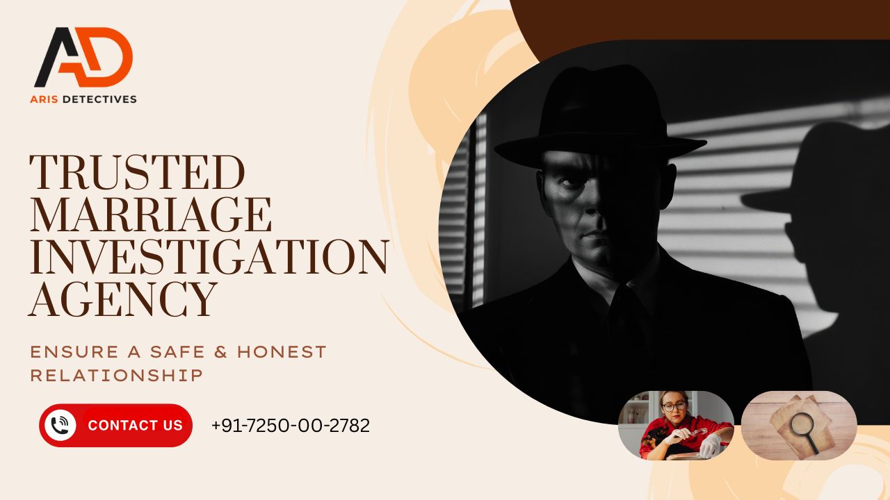 Trusted Marriage Investigation Agency Noida