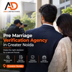 pre marriage verification agency in Greater Noida